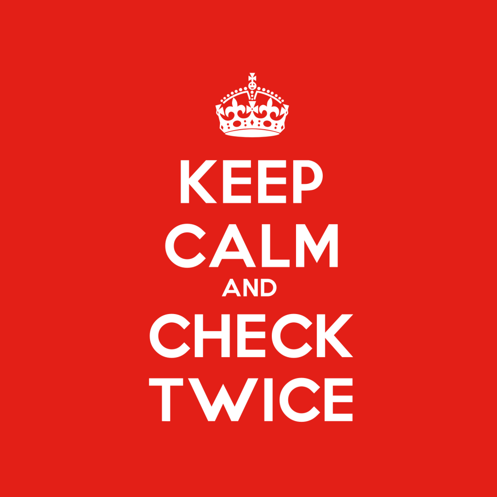 Keep-Calm-And-Check-Twice (2)