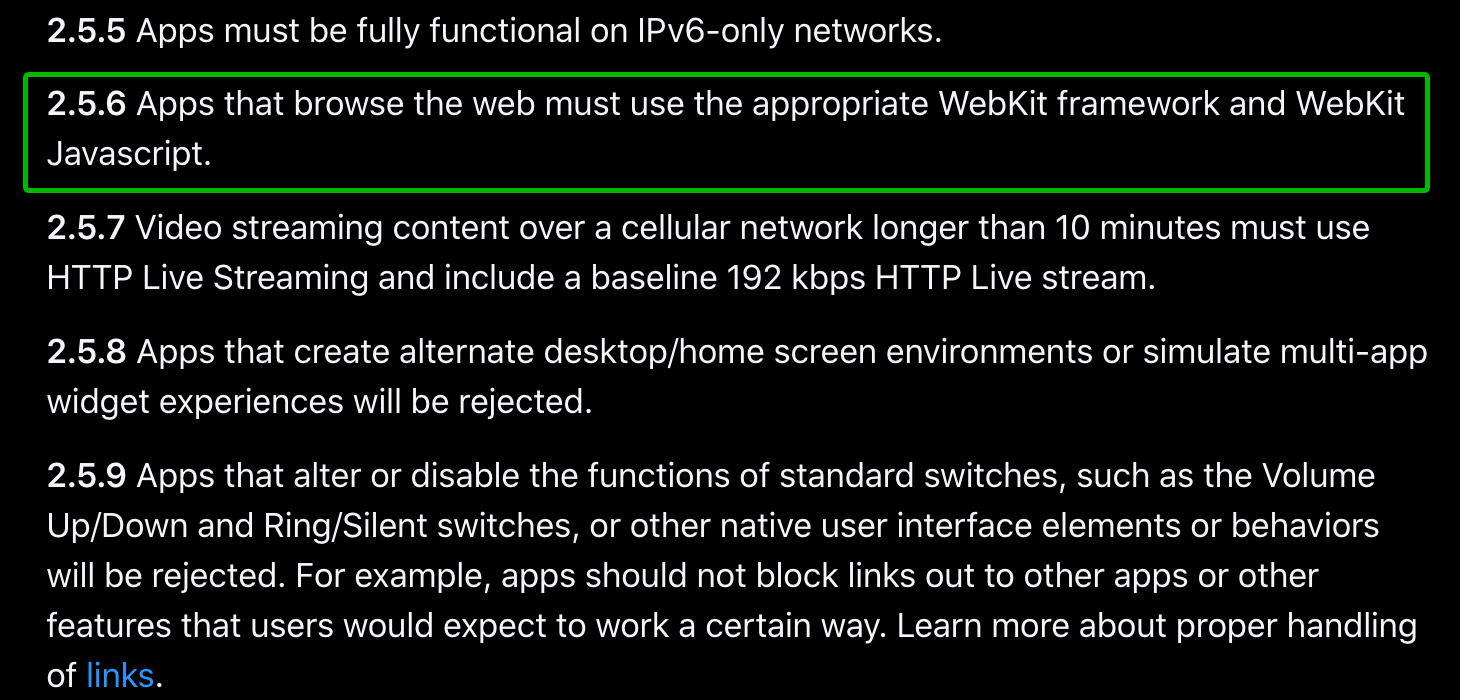 Un fragmento de las reglas para desarrolladores de aplicaciones de iOS: "Las aplicaciones que navegan por la web deben usar el framework WebKit y WebKit JavaScript apropiados".