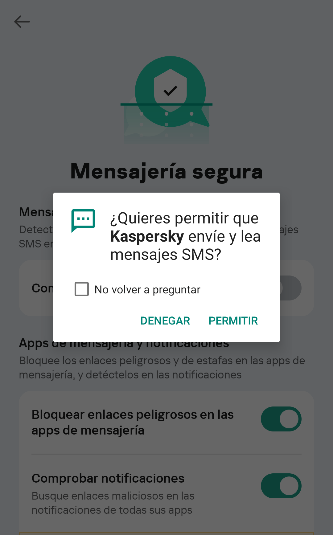 Para comprobar los enlaces en los mensajes SMS, necesitas otorgar a Kaspersky para Android permiso para enviar y ver SMS. Por supuesto, no tenemos la intención de enviar nada