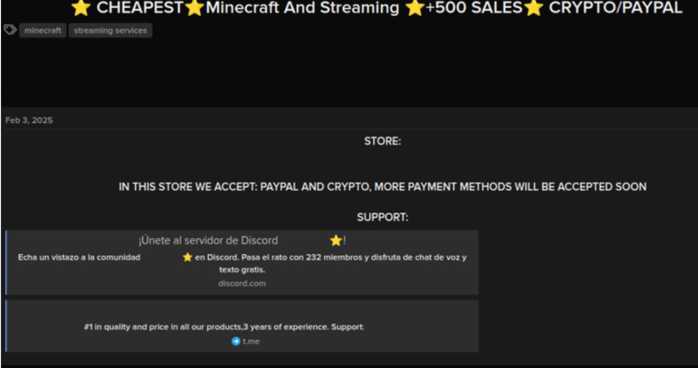 A post from a closed forum advertising a digital store, that sells access to Minecraft and streaming service accounts, boasting over 500 sales